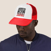 Sarcastic Übertreibung Funny Ball Cap Hat Quotes Truckerkappe (Beispiel)