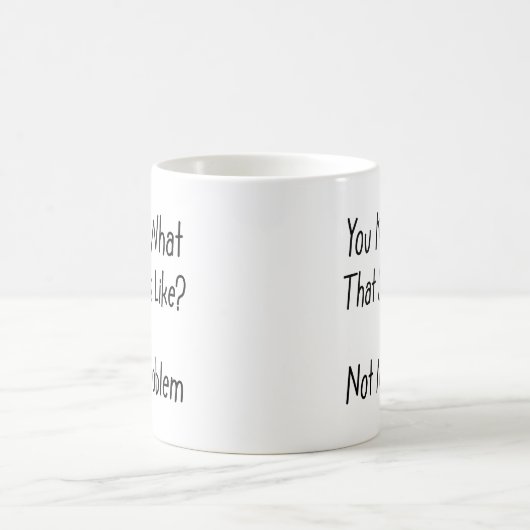 Sarcastic und Funny Coffee Cup , Becher mit Redewe Kaffeetasse (Mittel)