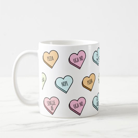 Sarcastic Valentine's Candy Heart Pattern Kaffeetasse (Links)