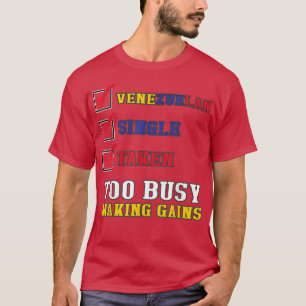 Sarcastic Venezuelan Gym Funny Venezuela Flag  T-Shirt