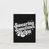 Sarcastic Work Quote Office Gift Swearing Sometime Karte (Vorderseite)