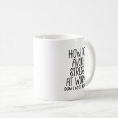 Sarcastic Work Zitat - Stress vermeiden, Arbeit üb Kaffeetasse (VorderseiteRechts)