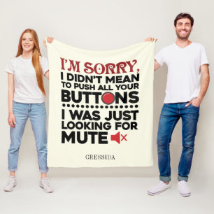 Sarcastic Zitat war nicht Gemein, Ihre Tasten zu d Fleecedecke