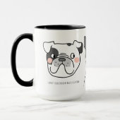 Sarcastischer Hunde Humor mit sassy Drehung Tasse (Links)