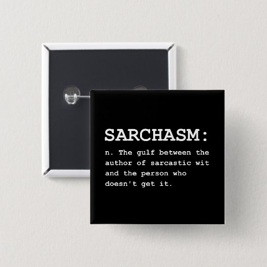 Sarchasm Definition Button (Vorne & Hinten)