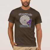 Sarcoidose Blows Awareness Design T-Shirt (Vorderseite)