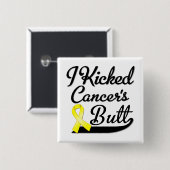 Sarcoma Cancer I Kicked Hintern Button (Vorne & Hinten)