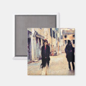 Sargent - Straße in Venedig, schöne Kunst Magnet (Vorderseite/Rückseite)