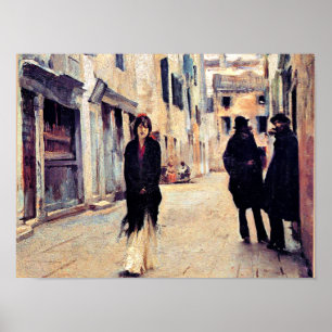 Sargent - Straße in Venedig, schöne Kunst Poster