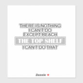 Sarkasische Kurze erreichen den oberen Schelfplatz Aufkleber (Blatt)