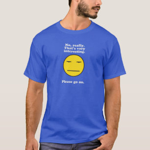 Sarkasmus an ihm ist am besten T-Shirt