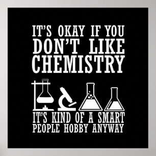 Sarkasmus Chemie lustige Chemiker Zitate Poster