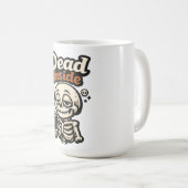 SARKASMUS / DARKER HUMOR TOT SEIN KAFFEETASSE (VorderseiteRechts)