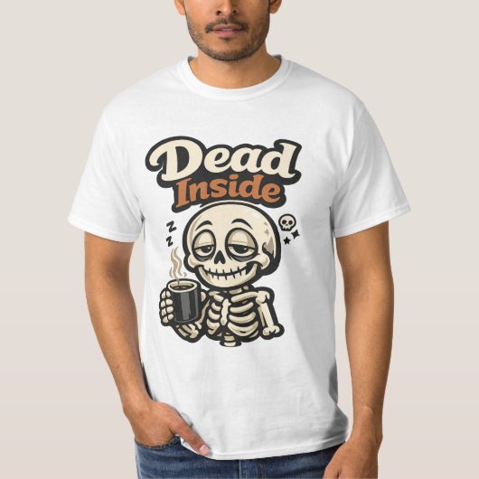 SARKASMUS / DUNKLER HUMOR INNERLICH TOT T-Shirt (Vorderseite)