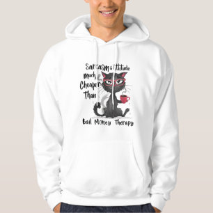Sarkasmus & Einstellung Lustiges Katzenliebhaber-G Hoodie