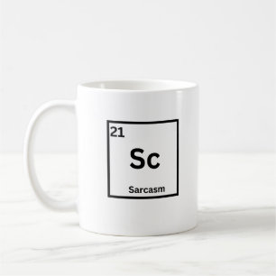 Sarkasmus-Element Lustiger Wissenschaftshumor Kaffeetasse