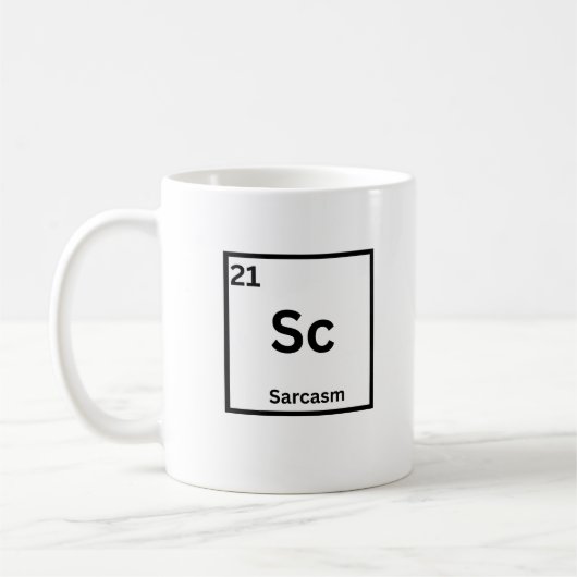 Sarkasmus-Element Lustiger Wissenschaftshumor Kaffeetasse (Links)