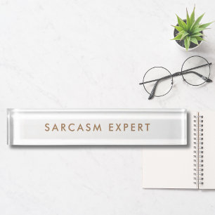Sarkasmus-Experte Modern Minimalistisch Lustig Namensplakette