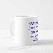 SARKASMUS… gerade einer der vielen Kaffeetasse (Vorderseite Links)