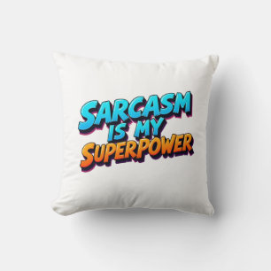 Sarkasmus ist meine Superkraft - Comic-Stil Kissen