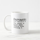 Sarkasmus-Kaffee-Tasse Kaffeetasse (Links)