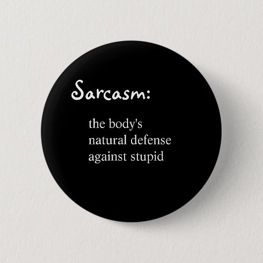 Sarkasmus-Knopf Button (Vorderseite)