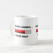 Sarkasmus-Laden Kaffeetasse (Vorderseite Links)