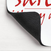 Sarkasmus Mousepad (Ecke)
