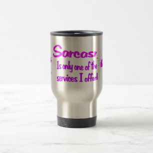 Sarkasmus-Tasse Reisebecher