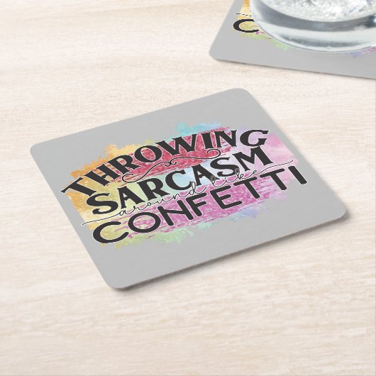 Sarkasmus wie Confetti herumwerfen Rechteckiger Pappuntersetzer (angewinkelt)