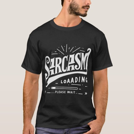 Sarkasom schwarz für dich T-Shirt (Vorderseite)