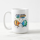 sarkastisch-humorvolle Quote-Tasse Kaffeetasse (Links)