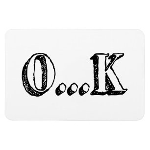 Sarkastisch OK Magnet