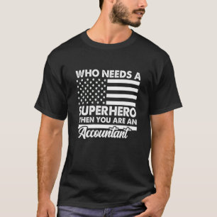 sarkastisch, wenn man ein Buchhalter ist, der für T-Shirt