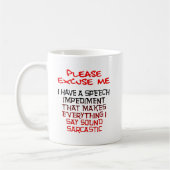 Sarkastische Behinderungs-lustige Tasse (Links)