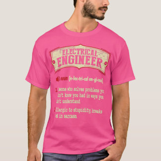 Sarkastische Definition des Elektroingenieurs T-Shirt