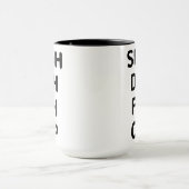 Sarkastische Geschenke, Shuh Duh Fuh Cup Tasse (Zentrum)