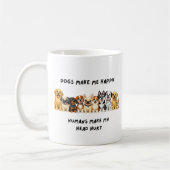 sarkastische Hunde-Tassen Kaffeetasse (Links)