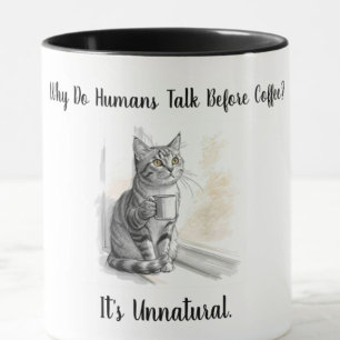 Sarkastische Katze: Warum reden Menschen vor dem K Tasse