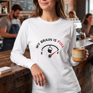 Sarkastische Kraftstoffanzeige - Geistige Kapazitä T-Shirt