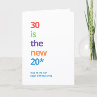 Sarkastische neue 20er 30. Geburtstagskarte Karte