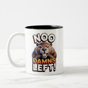 Sarkastischer Biber Keine Damm mehr Lustig Tier Zweifarbige Tasse