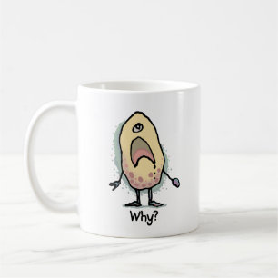 Sarkastischer Humor Warum? Kunstwerk - Trendiges D Kaffeetasse