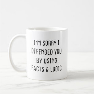 Sarkastischer Kaffeebecher, Es tut mir leid, dass  Kaffeetasse