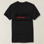 Sarkastischer Kommentar wird geladen, bitte warten T-Shirt (Design vorne)