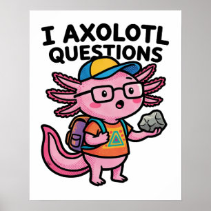 Sarkastischer Nerd Axolotl I Axolotl Fragen Meme Poster