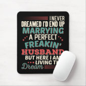 Sarkastischer perfekter verrückter Ehemann Ehefrau Mousepad (Mit Mouse)