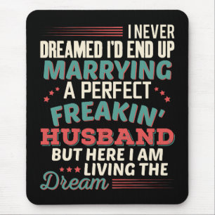 Sarkastischer perfekter verrückter Ehemann Ehefrau Mousepad