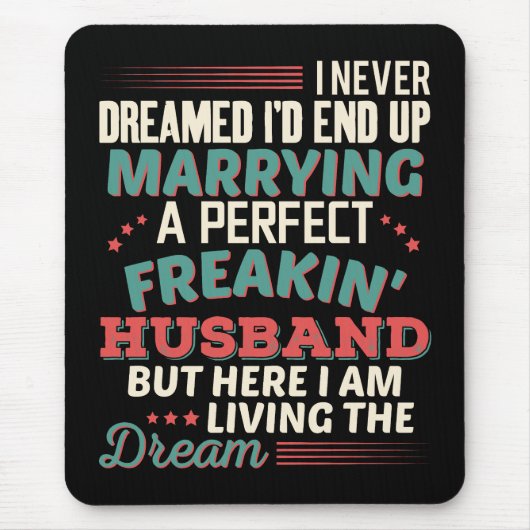 Sarkastischer perfekter verrückter Ehemann Ehefrau Mousepad (Vorne)