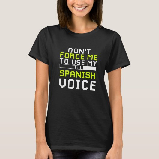 Sarkastischer spanischer Gamer spanischer Sarkasmu T-Shirt (Vorderseite)